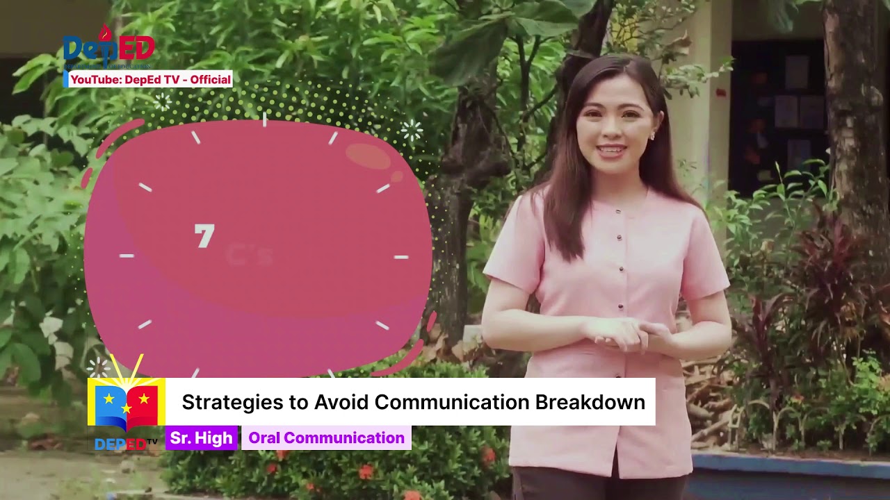 SHS Oral Communication Q1 Ep4: Strategies to Avoid Communication Breakdown