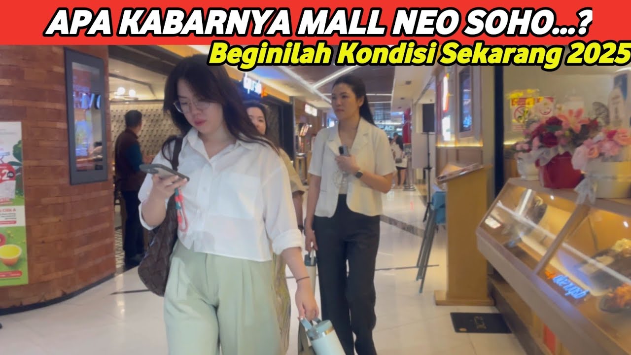 Apa Kabarnya Mall Neo Soho sekarang.?