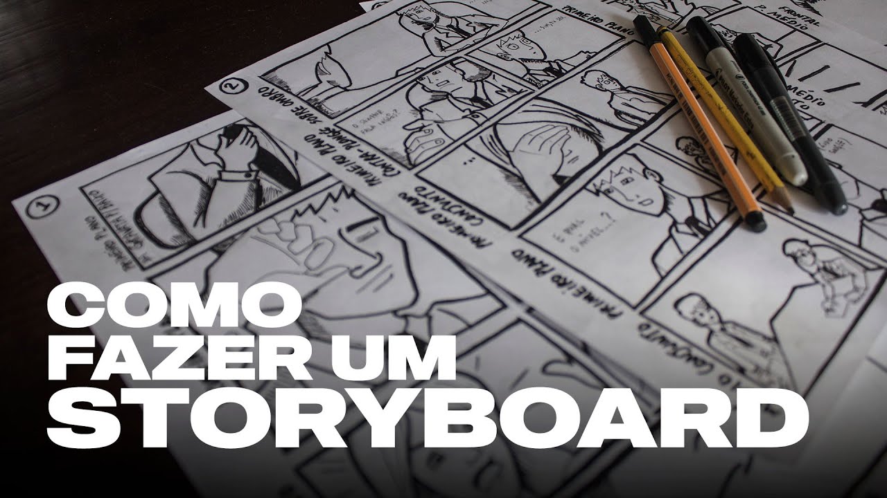 COMO FAZER UM STORYBOARD
