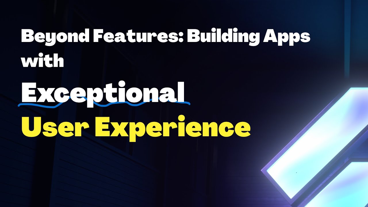 Beyond Features: Building Apps with Exceptional User Experience｜Flutter Alliance 2025｜Yii Chen