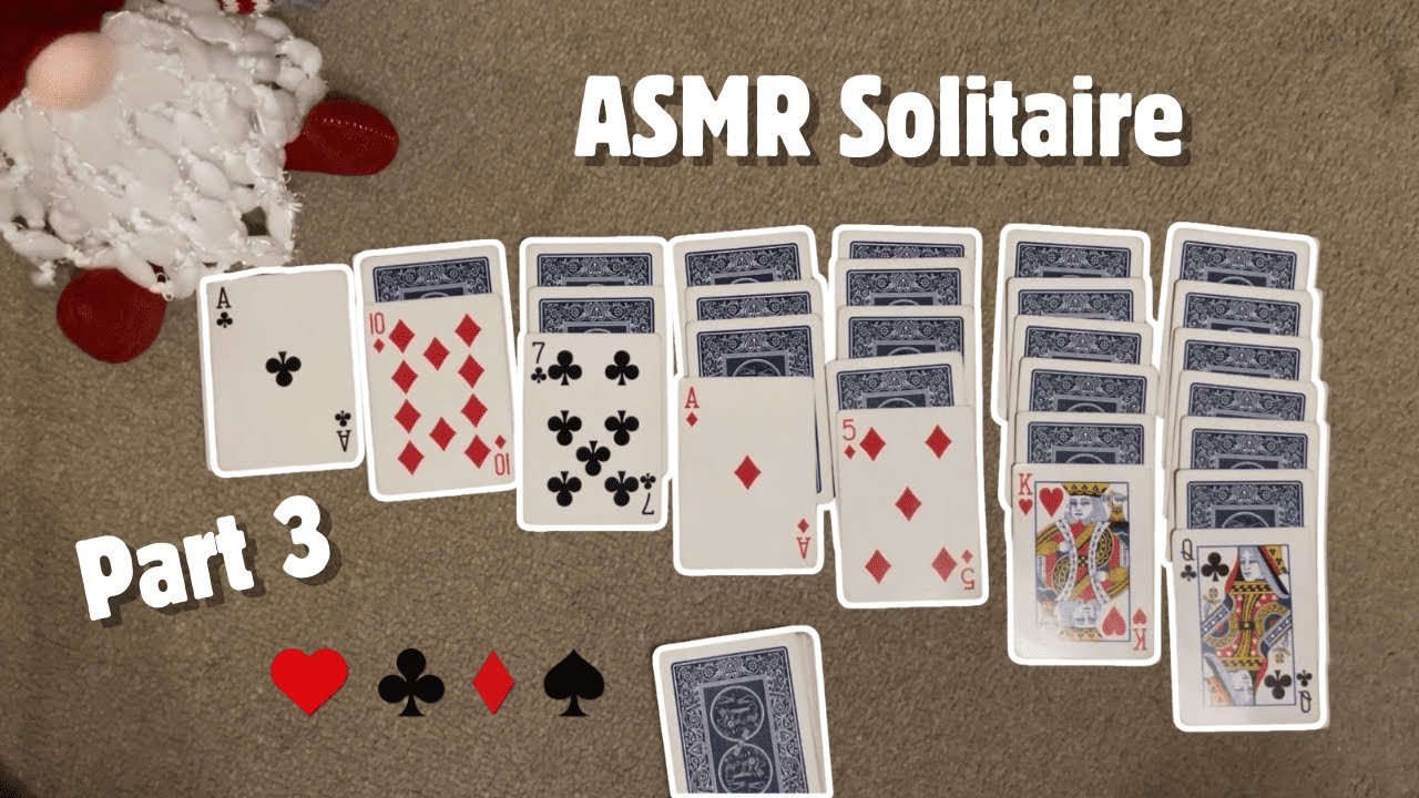 ASMR | Calm Solitaire Gameplay ♠️ Soft Card Sounds & A Big Win Part 3