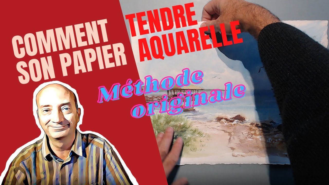 Comment tendre un papier aquarelle
