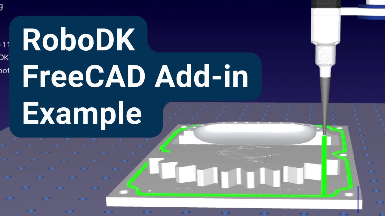 RoboDK FreeCAD Add-in Example