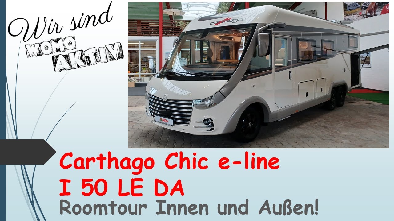 Carthago chic e-line I 50 LE DA Roomtour #camper #campervan #vanlife #camping #wohnmobil #womoaktiv
