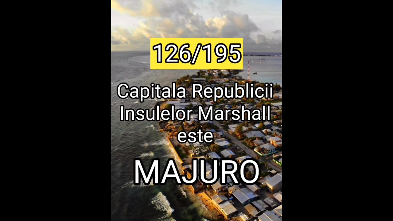 126/195 Capitala Republicii Insulelor Marshall, Majuro #capital #travel #curiozități