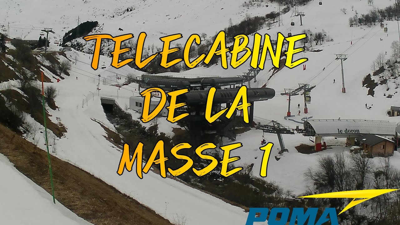 TÉLÉCABINE DE LA MASSE 1