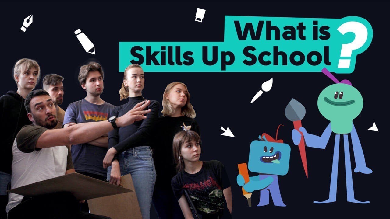 What is Skills Up School?