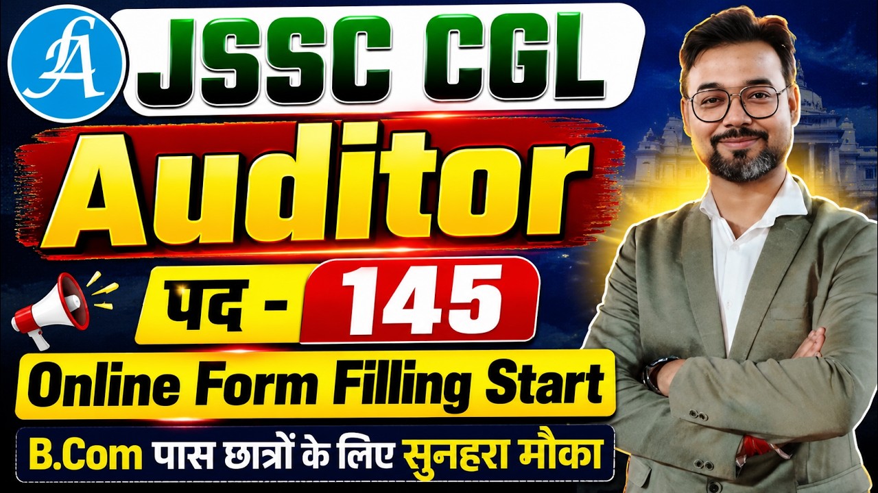 JSSC CGL Form Filling 2026 | JSSC CGL Auditor Vacancy 2026 By Vikash Sir