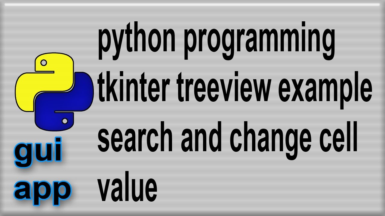 Python Treeview example search change cell contents 3