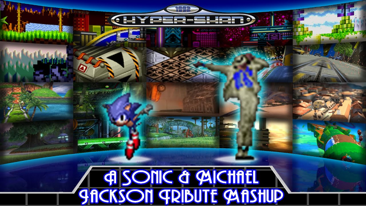 A Sonic & Michael Jackson Tribute Mashup (2015)