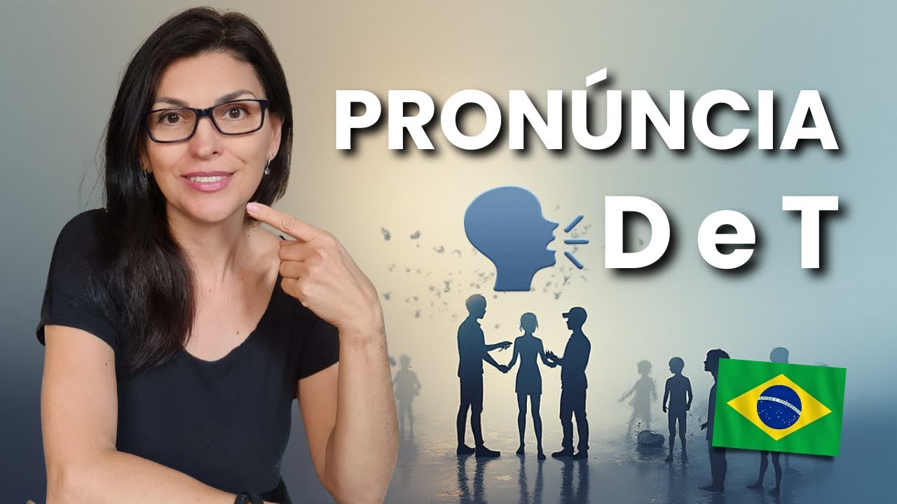 Você Pronuncia D e T Errado em Português? Descubra o por quê!