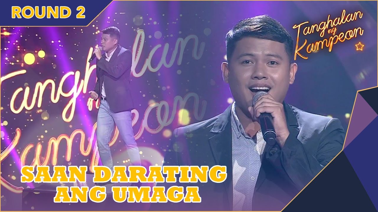 Marvin Mendoza's cover of 'Saan Darating Ang Umaga' is simply wonderful! | Tanghalan Ng Kampeon 2