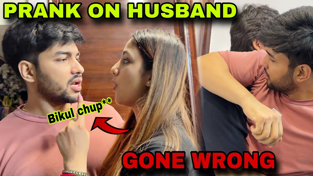 PRANK ON HUSBAND 😰 | GONE EXTREMELY WRONG | Tusharshrutivlogs