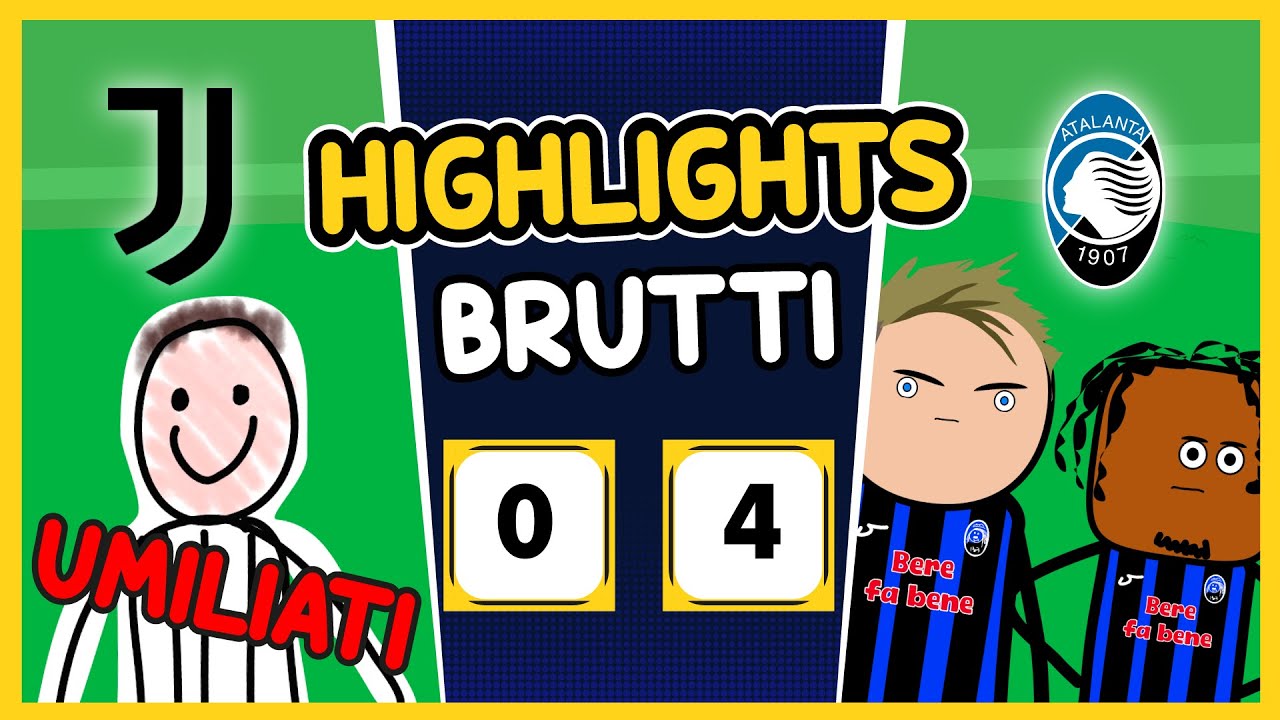 UMILIATI!!! JUVENTUS-ATALANTA 0-4 HIGHLIGHTS BRUTTI