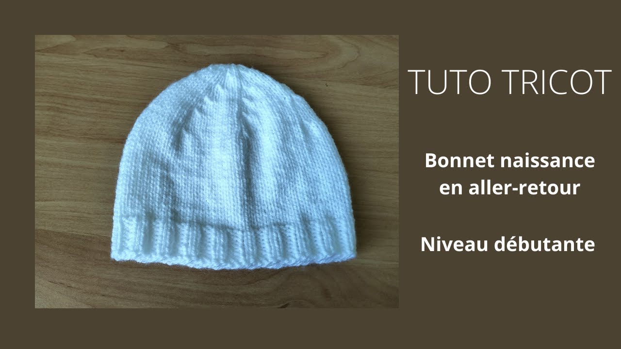 Tuto tricot : bonnet bébé naissance