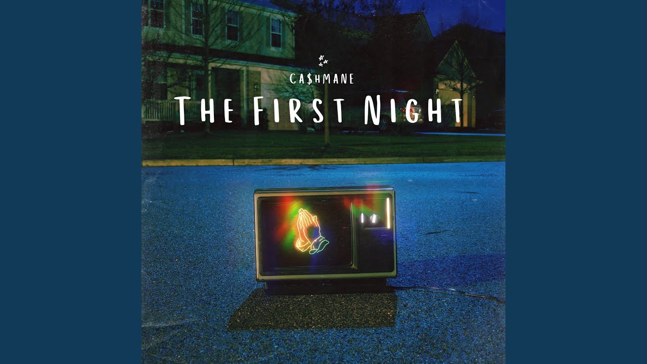 The First Night