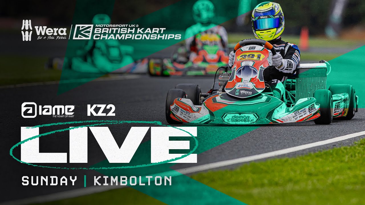 2025 Wera Tools British Kart Championships LIVE | Kimbolton, IAME & KZ2 | Sunday