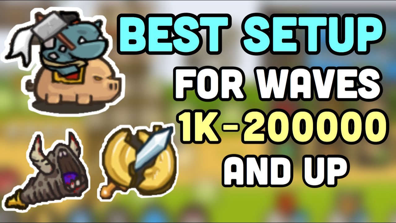 Grow Castle Wave Build (Best Setup all the way to 200,000+ waves)