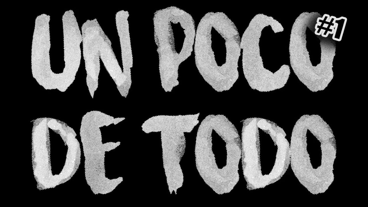 1 Hora de Un Poco de Todo [UPDT] || 1HORA!