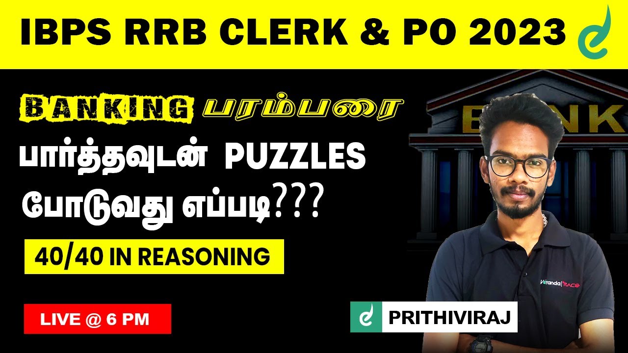 How to Solve Puzzles in 1 Minute ? Reasoning by PrithiviRaj | IBPS RRB CLERK & PO | Veranda Race
