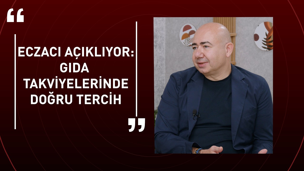 Eczacı Açıklıyor Gıda Takviyelerinde Doğru Tercih
