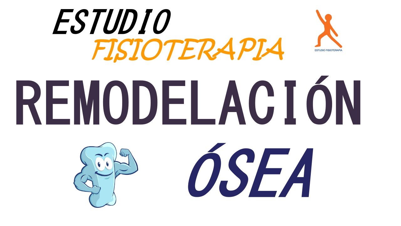 REMODELACIÓN ÓSEA