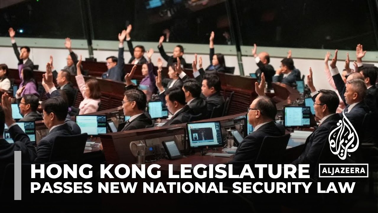 Article 23: Hong Kong legislature passes tough new national security law