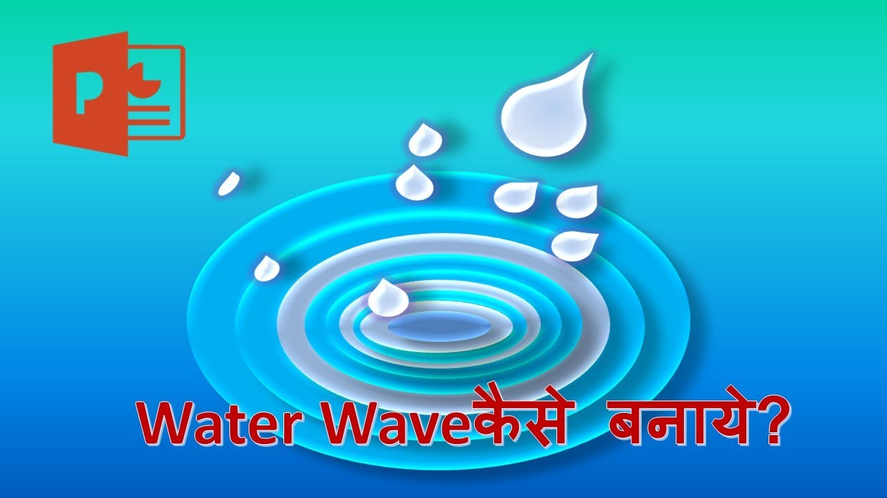 How To Make Water Waves Animation In PowerPoint? PowerPoint Water Wave Animation Kaise Banaye?