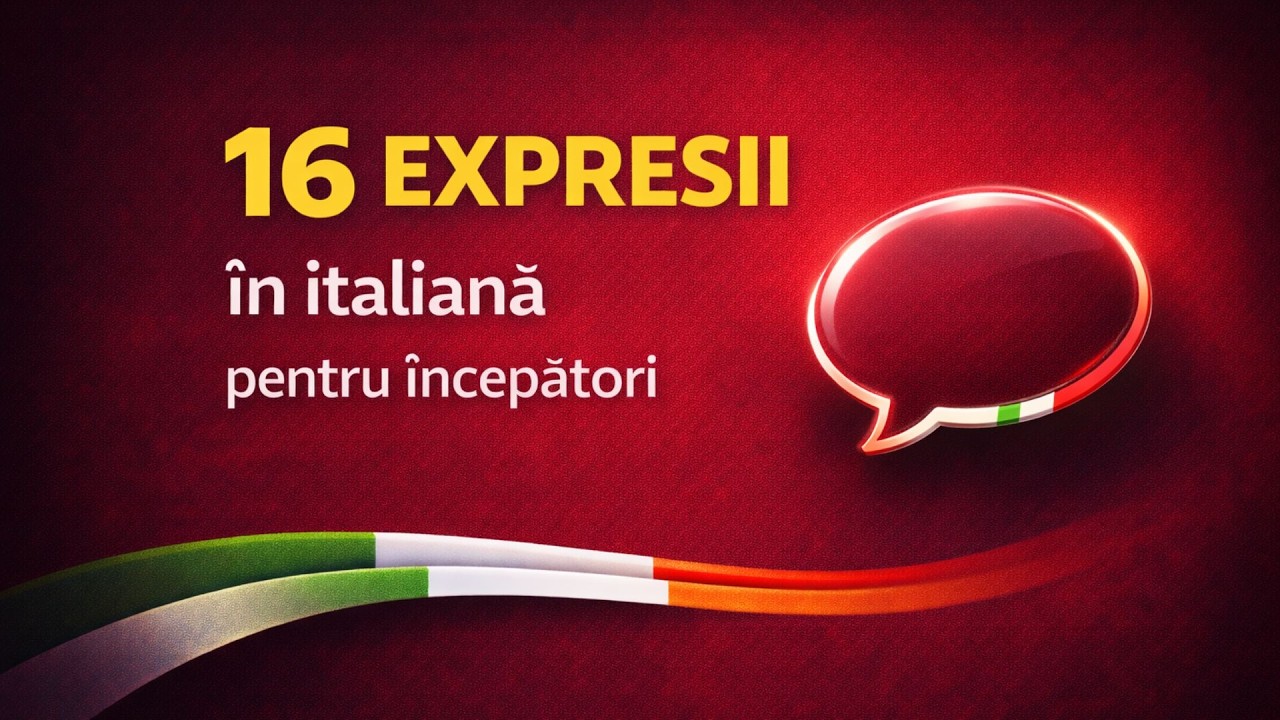 16 expresii esențiale în italiană pentru începători