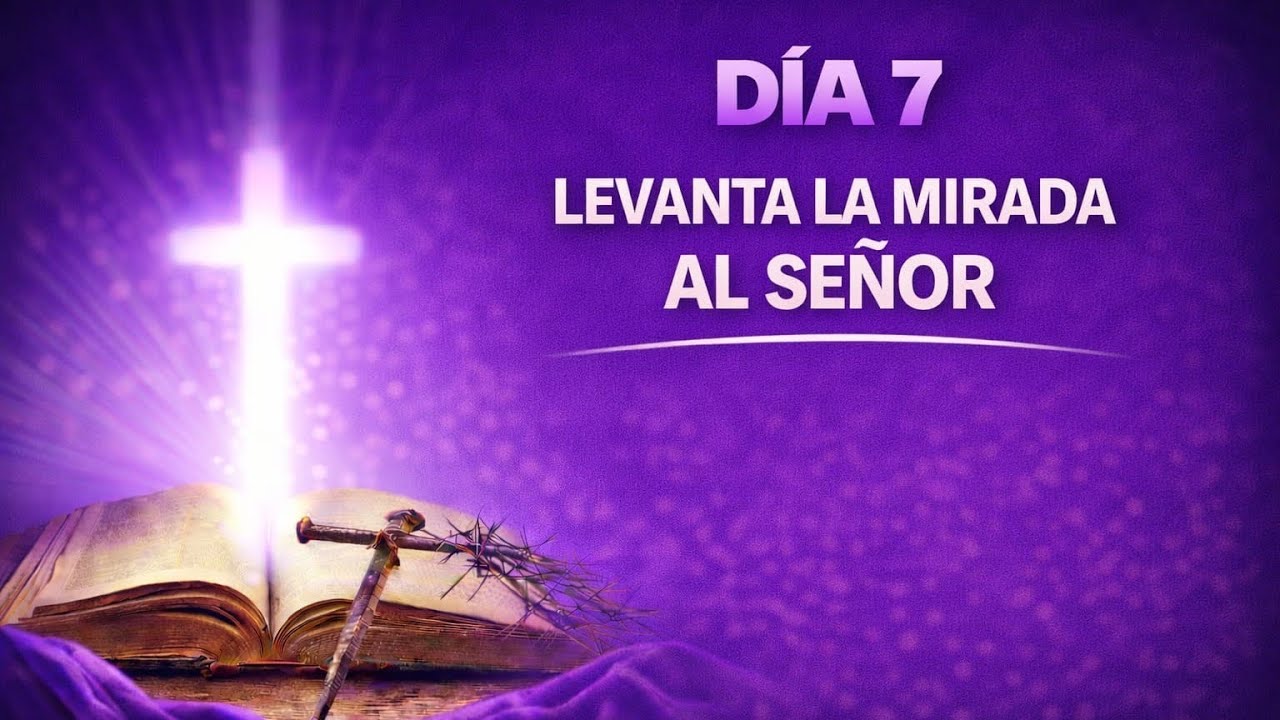 DEJATE TRANSFORMAR POR DIOS | DIA 7 CAMINO DE CUARESMA ✝️