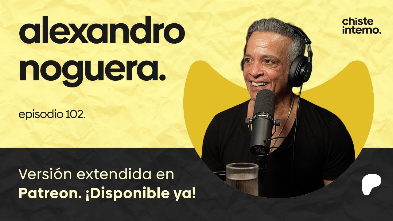 Episodio 102 - Alexandro Noguera (Charly Mata)