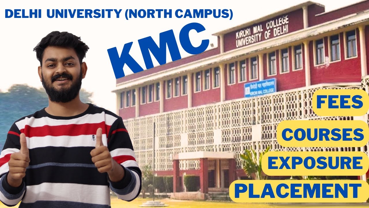 KMC, an underrated college of DU | All about KMC, Fees, Placement, exposure, fest and societies