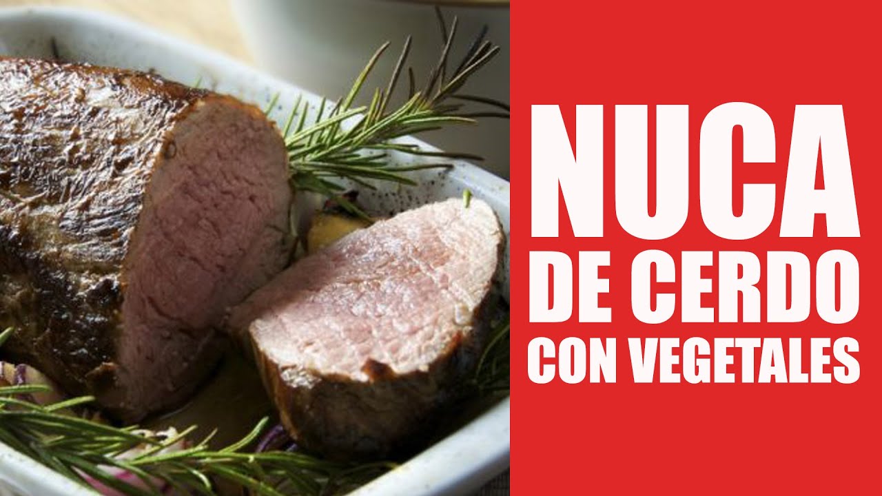 Nuca de Cerdo con Vegetales a la parrilla.