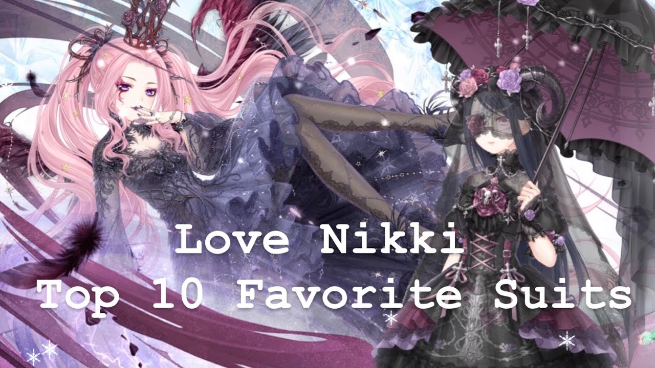Top 10 Favorite Love Nikki Suits #EarlySquad #Giveaway