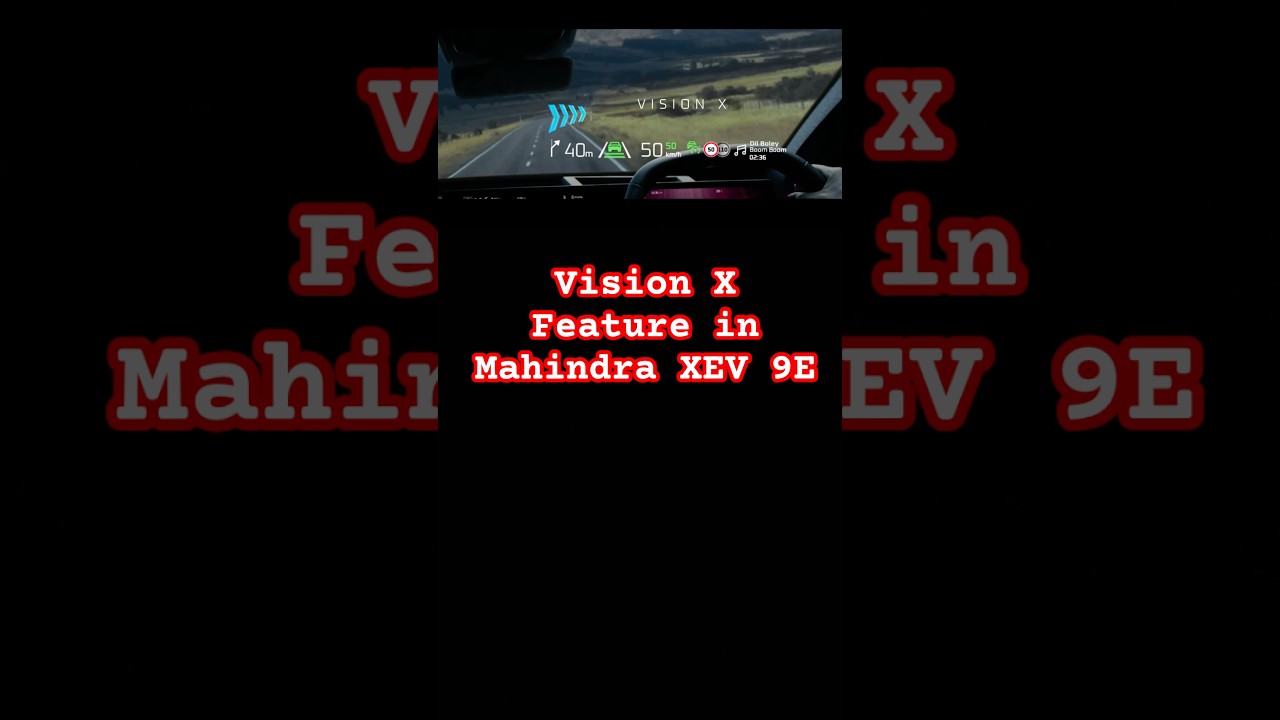 Vision X Feature in Mahindra XEV 9e #xev9e #mahindraxev9e #visionx#mahindraev #mahindraelectricauto