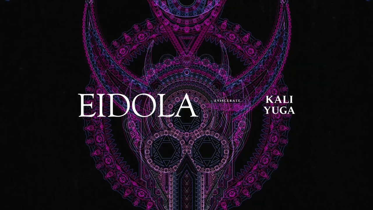 Eidola - Kali Yuga (Official Visualizer)