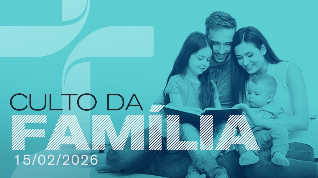 CULTO DA FAMÍLIA - AD RENOVASOM