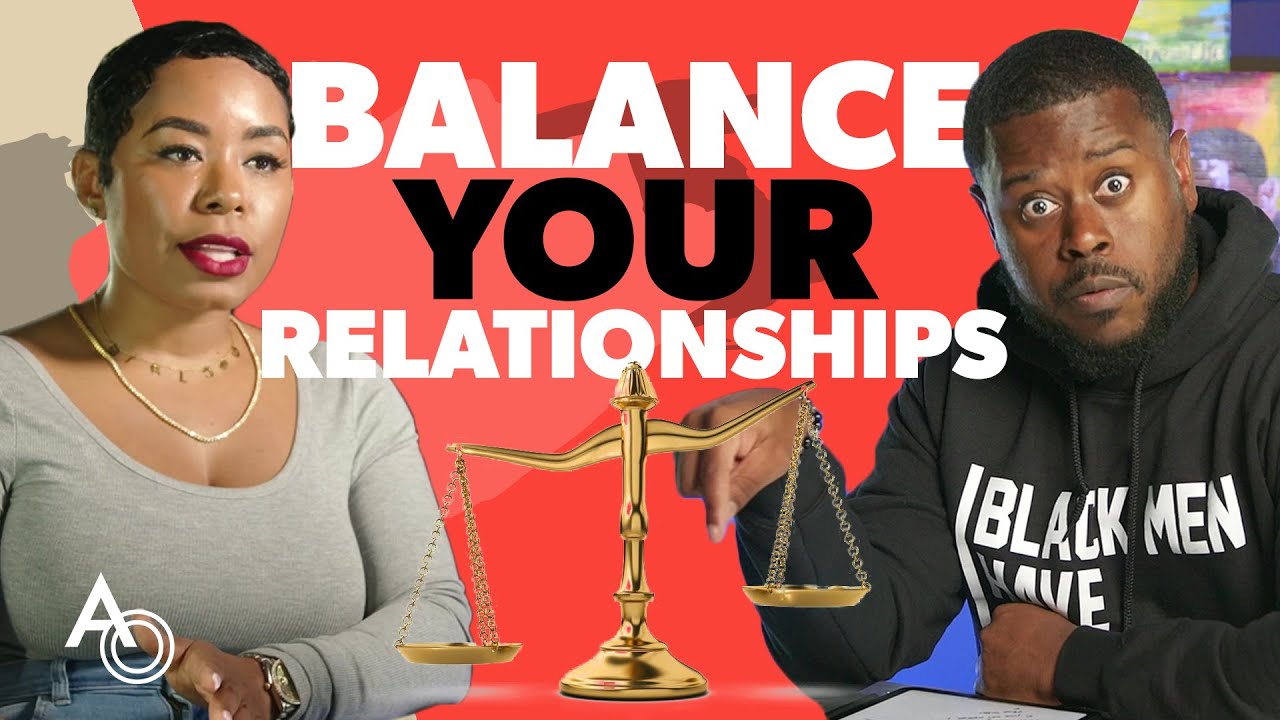 How To Have Balance In Your Relationship | Anthony ONeal