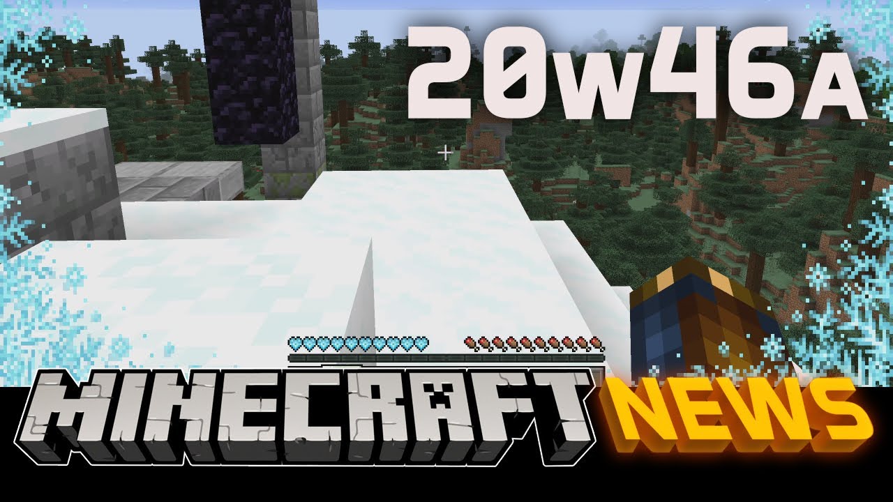 What's New in Minecraft Snapshot 20w46a?