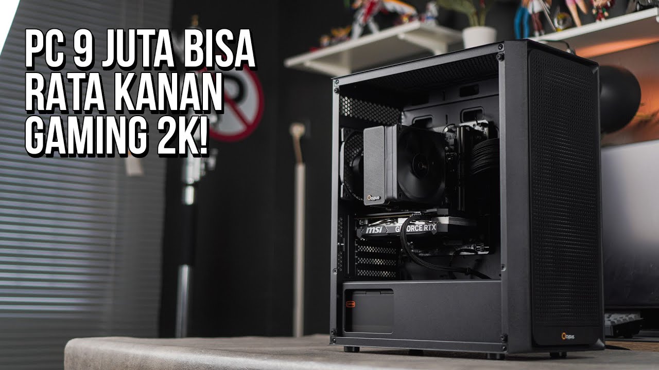 Rakitan PC 9 Juta Terbaik dan Paling Worth It Buat Gaming Triple A di Monitor 2K Untuk Awal 2025!
