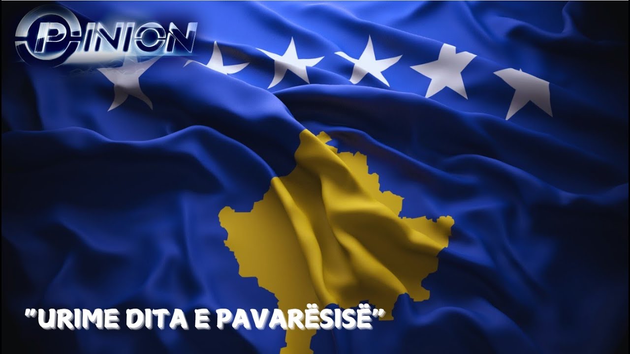 Opinion - 72 orët e Pavarësisë së Kosovës - 18 Shkurt 2025