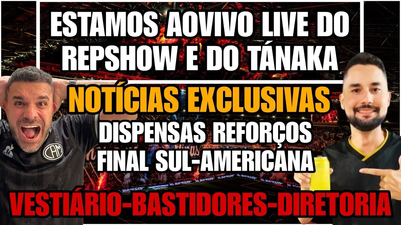 ⭕️AOVIVO LIVE DO REPSHOW E DO TANAKA🗞️NOT&Iacute;CIAS EXCLUSIVAS🔚DISPENSAS🌟REFOR&Ccedil;OS🚨FINAL🎫INGRESSOS