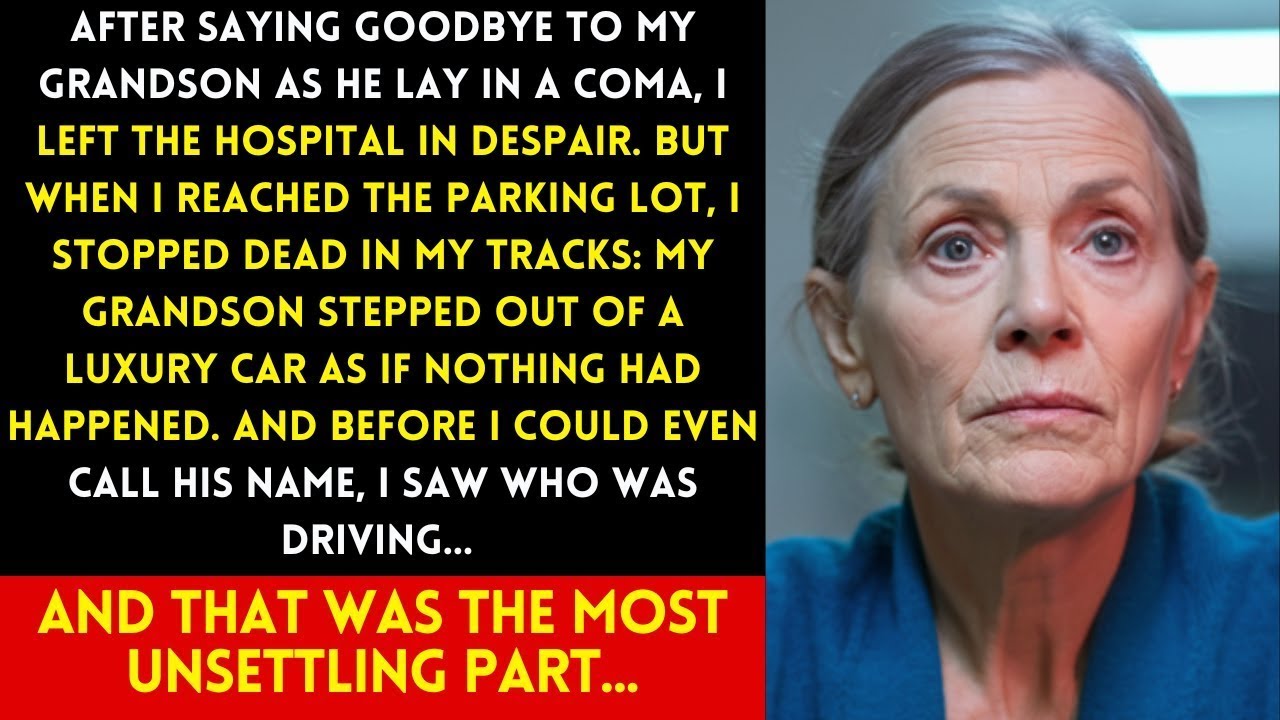 I LEFT MY GRANDSON IN A COMA  THEN I SAW HIM WALK OUT OF A CAR — AND WHO DROVE IT FROZE ME