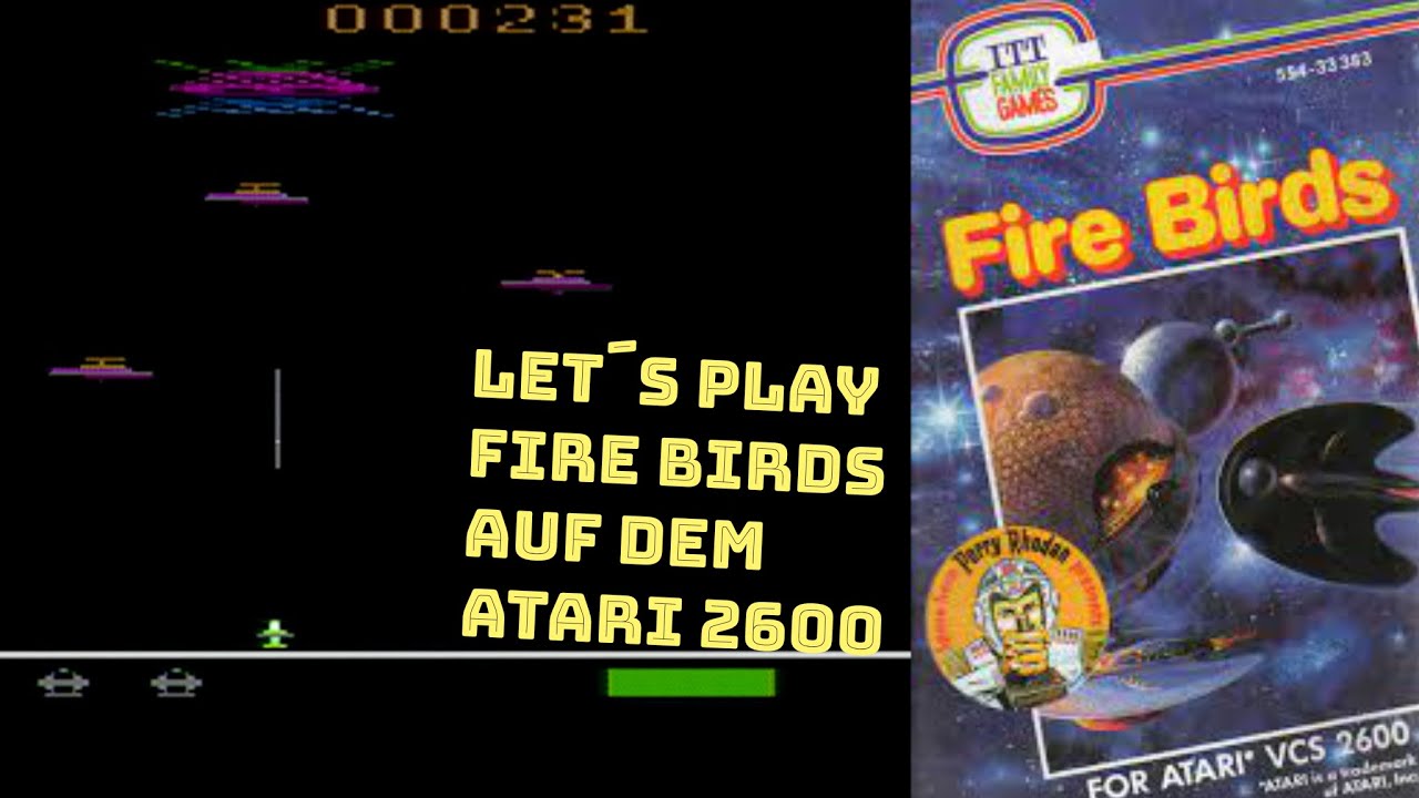 Let´s Play Fire Birds auf dem Atari 2600 - Von Perry Rhodan präsentiert - Und gar nicht mal schlecht