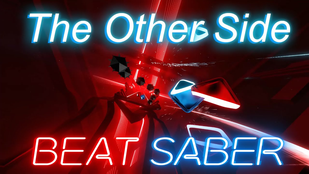 Beat Saber - Other Side - The Greatest Showman [Tech]