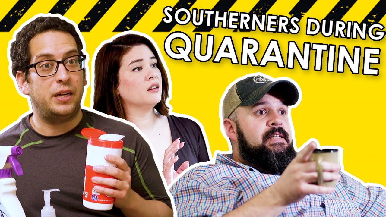 Southerners During Quarantine