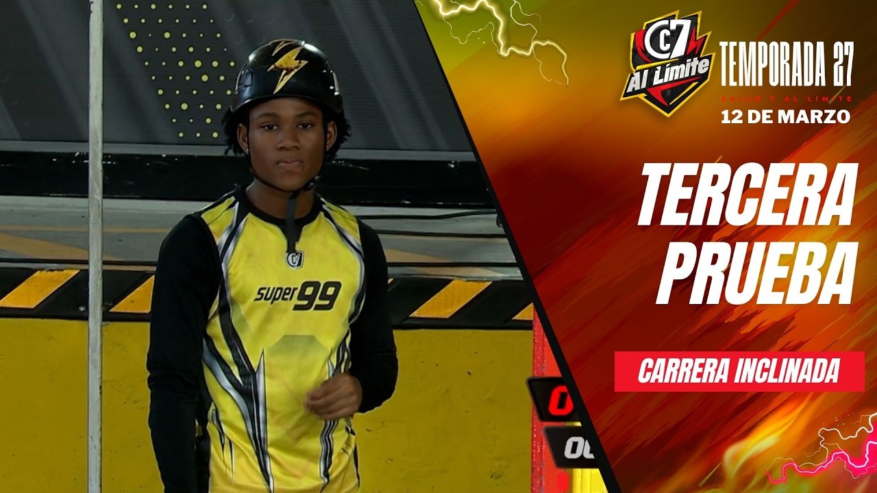CALLE 7 PANAMÁ - 12 DE MARZO | TERCERA COMPETENCIA: CARRERA INCLINADA