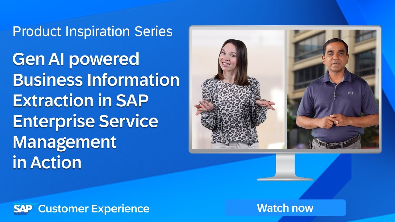 Business Information Extraction in SAP Enterprise Service Management | Product Inspiration Series