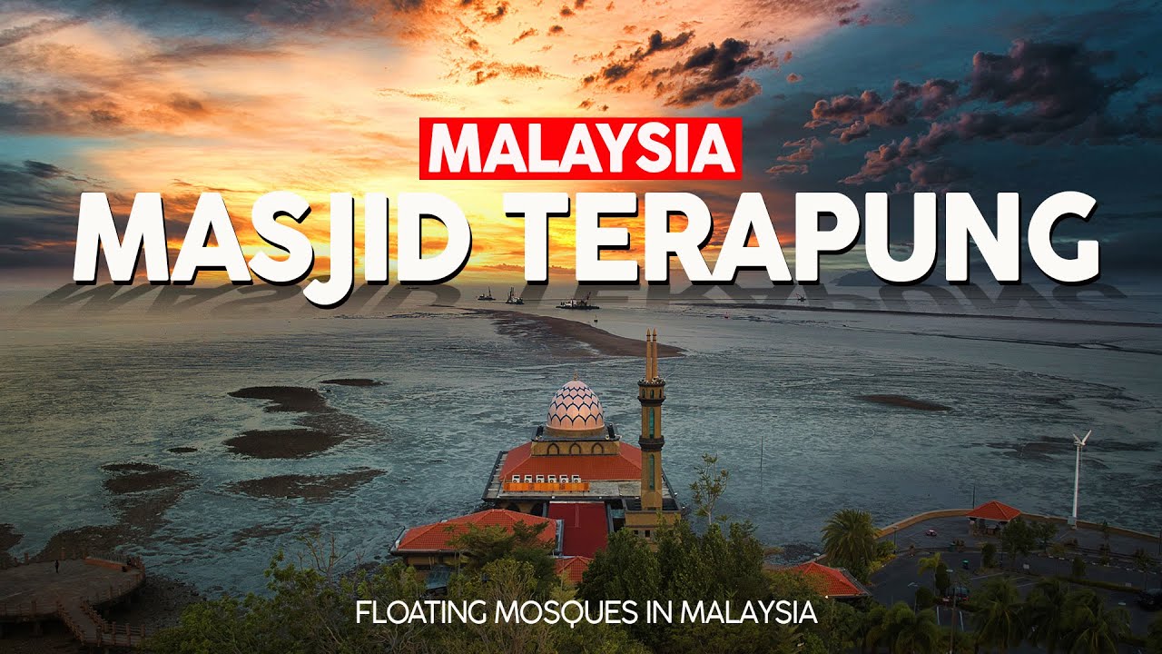 MASJID TERAPUNG MALAYSIA