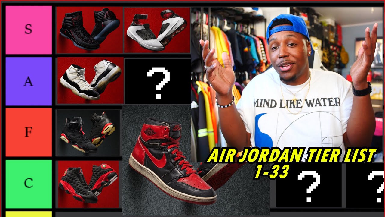 AIR JORDANS 1-33 TIER LIST! BEST & WORST RANKED!